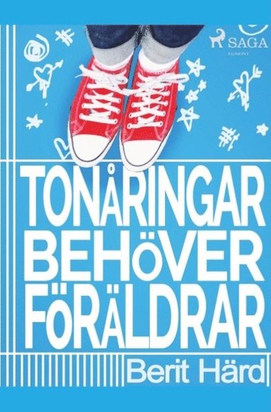 bokomslag Tonåringar behöver föräldrar