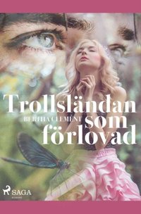 bokomslag Trollsländan som förlovad