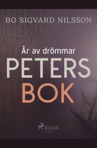 bokomslag Ar av droemmar - Peters bok