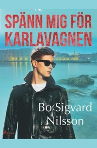 bokomslag Spänn mej för Karlavagnen