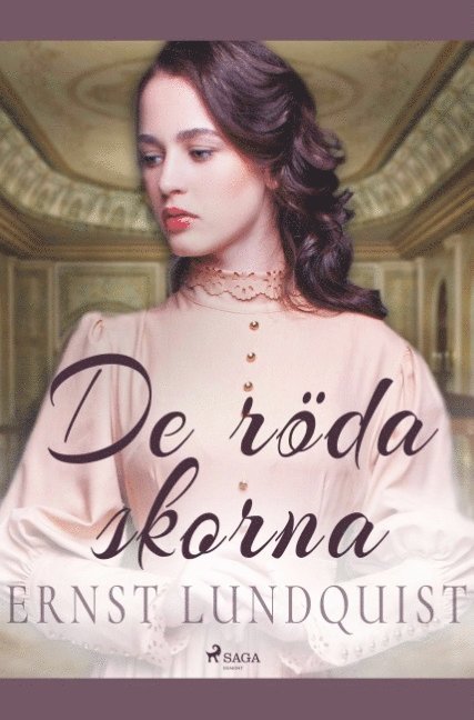 Ernst Lundquist - De röda skorna, Häftad