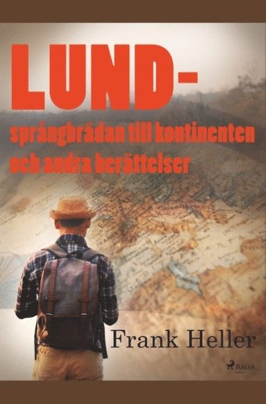 bokomslag Lund - språngbrädan till kontinenten och andra berättelser