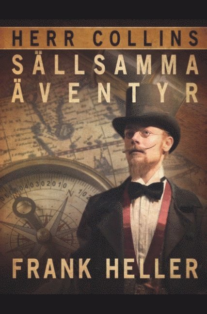 Frank Heller - Herr Collins sällsamma äventyr, Häftad