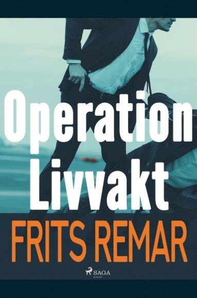 bokomslag Operation Livvakt