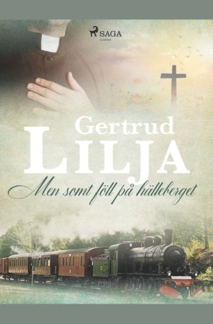 Gertrud Lilja - Men somt föll på hälleberget, Häftad