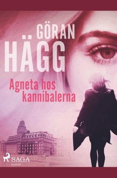 Göran Hägg - Agneta hos kannibalerna, Häftad