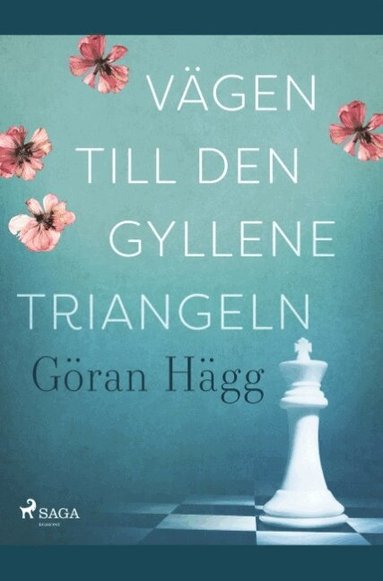 Göran Hägg - Vägen till den gyllene triangeln, Häftad