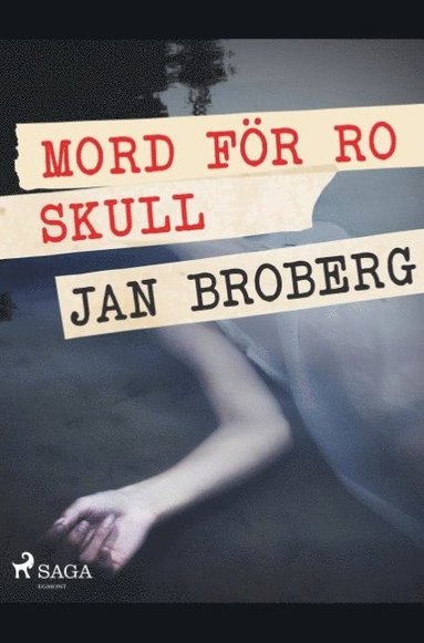 bokomslag Mord för ro skull