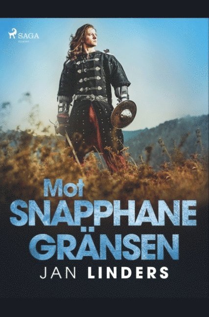 Jan Linders - Mot snapphanegränsen, Häftad