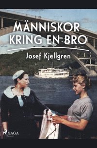 bokomslag Människor kring en bro