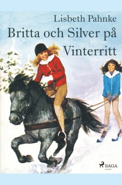 Britta och Silver pa vinterritt 1