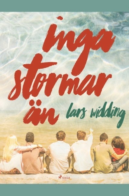 Lars Widding - Inga stormar än, Häftad