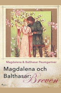 bokomslag Magdalena och Balthasar