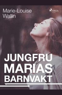 bokomslag Jungfru Marias barnvakt