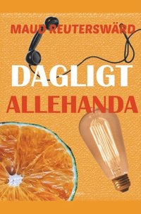 bokomslag Dagligt allehanda