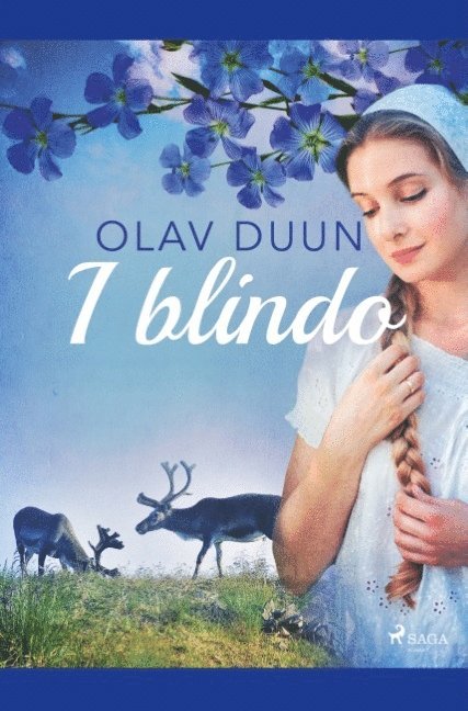 Olav Duun - I blindo, Häftad