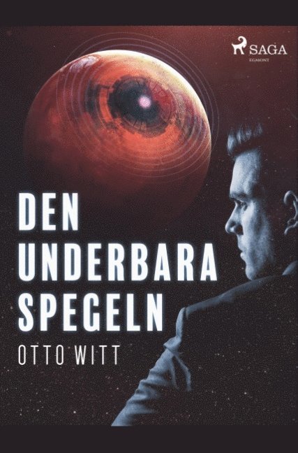 Otto Witt - Den underbara spegeln, Häftad