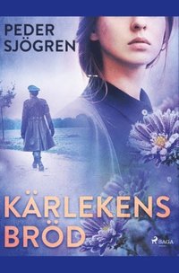 bokomslag Kärlekens bröd