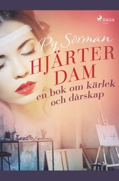 bokomslag Hjärterdam : en bok om kärlek och dårskap