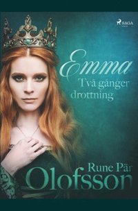 bokomslag Emma - tva ganger drottning