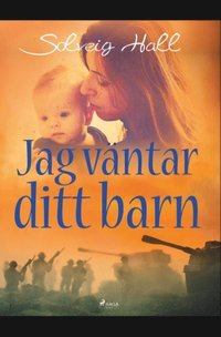 bokomslag Jag väntar ditt barn