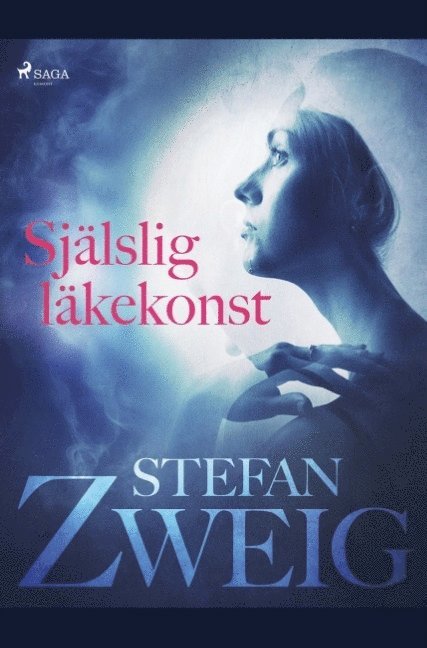 Stefan Zweig - Själslig läkekonst, Häftad