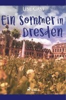 bokomslag Ein Sommer in Dresden