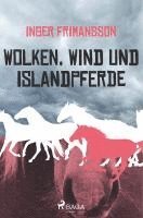 Inger Frimansson - Wolken, Wind und Islandpferde, Häftad
