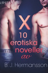 bokomslag X : 10 erotiska noveller