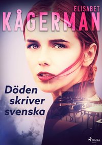 bokomslag Döden skriver svenska