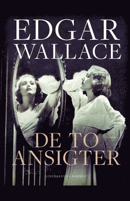 Edgar Wallace - De to ansigter, Häftad