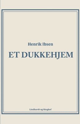 Henrik Ibsen - Et dukkehjem, Häftad