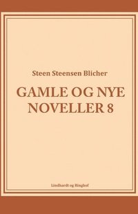 bokomslag Gamle og nye noveller (8)