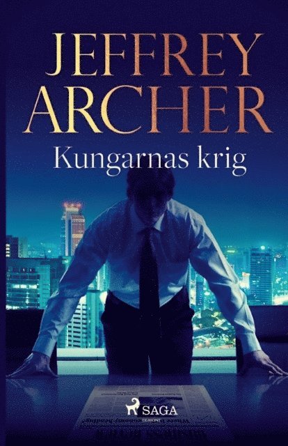 Jeffrey Archer - Kungarnas krig, Häftad