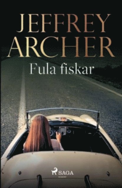 Jeffrey Archer - Fula fiskar, Häftad