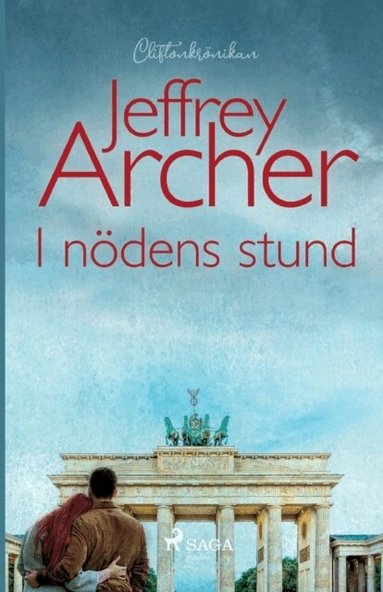 Jeffrey Archer - I nödens stund, Häftad