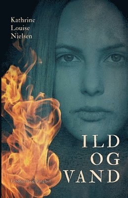 Kathrine Louise Nielsen - Ild og vand, Häftad