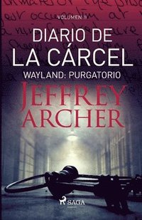 bokomslag Diario de la carcel, volumen II - Wayland