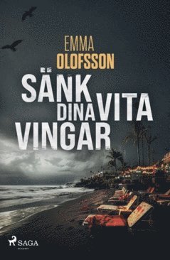 bokomslag Sänk dina vita vingar