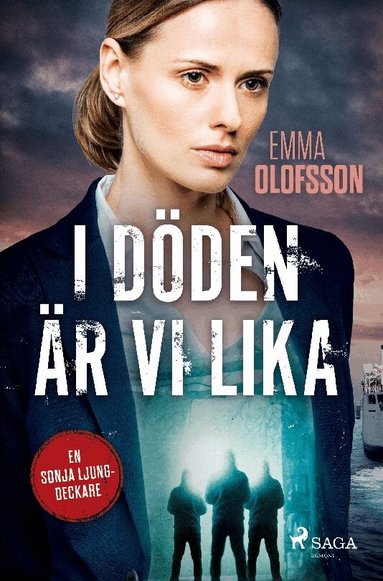 Emma Olofsson - I döden är vi lika, Inbunden