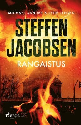 Steffen Jacobsen - Rangaistus, Häftad