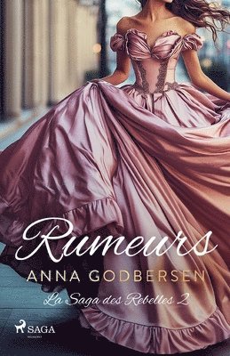 Anna Godbersen - Rumeurs, Häftad