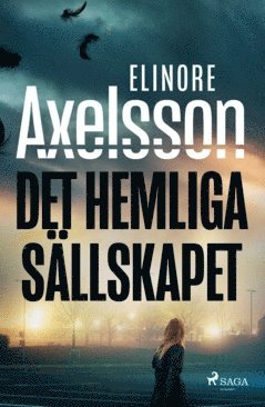 Det hemliga sällskapet 1