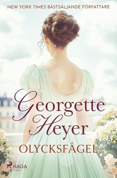 Georgette Heyer - Olycksfågel, Häftad