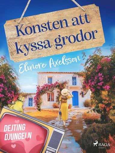 bokomslag Konsten att kyssa grodor