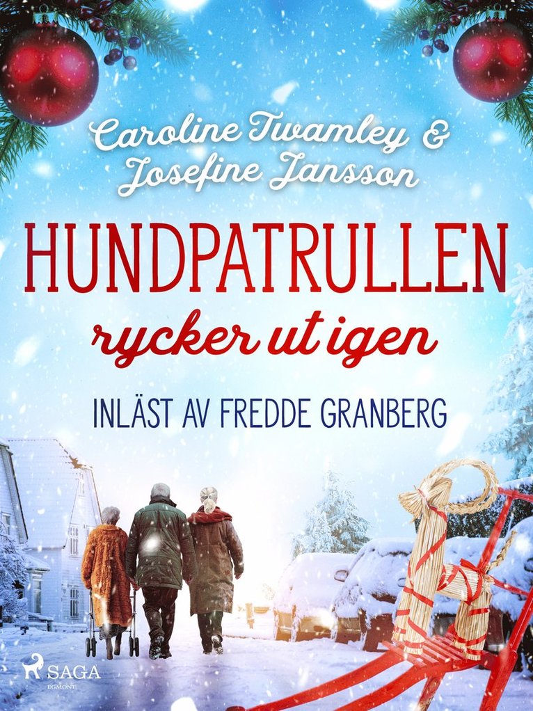 Caroline Twamley, Josefine Jansson - Hundpatrullen rycker ut igen, Häftad