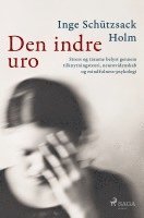 bokomslag Den indre uro