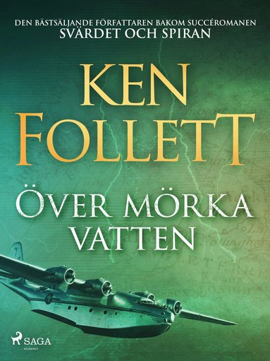 Ken Follett - Över mörka vatten, Storpocket