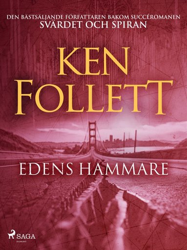 Ken Follett - Edens hammare, Storpocket