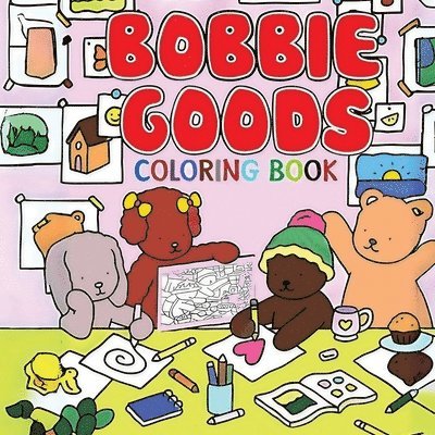 Bobb&#1110;e'&#1109; Goo&#1281;&#1109; Coloring Book 1